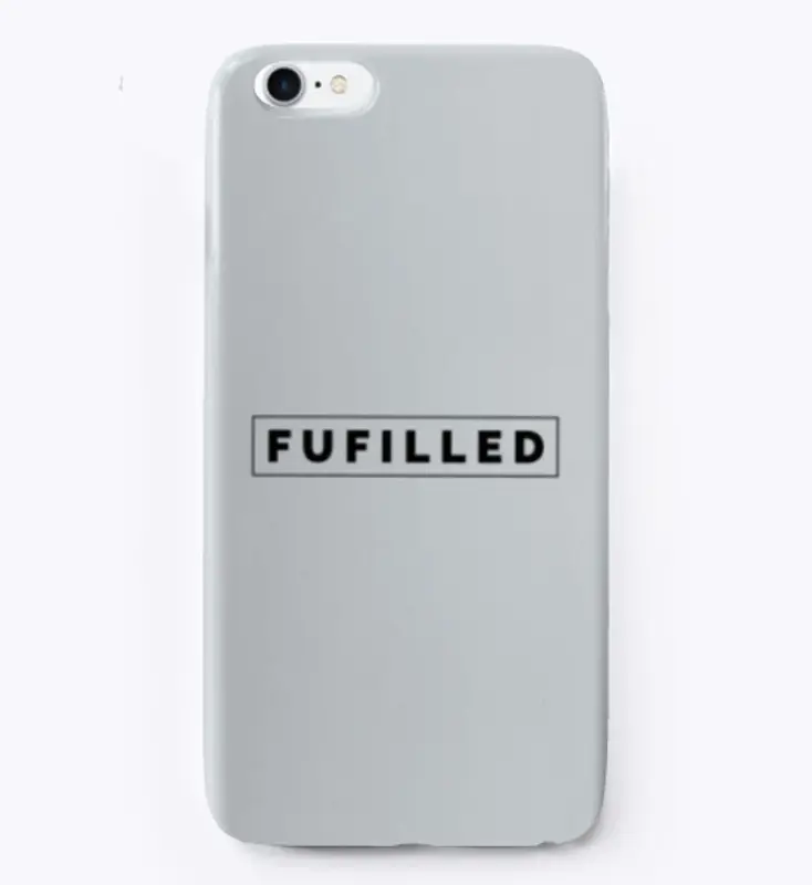 Fufilled IPhone Case